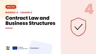 Lesson 2 Contract Law and Business Structures (Module 4)