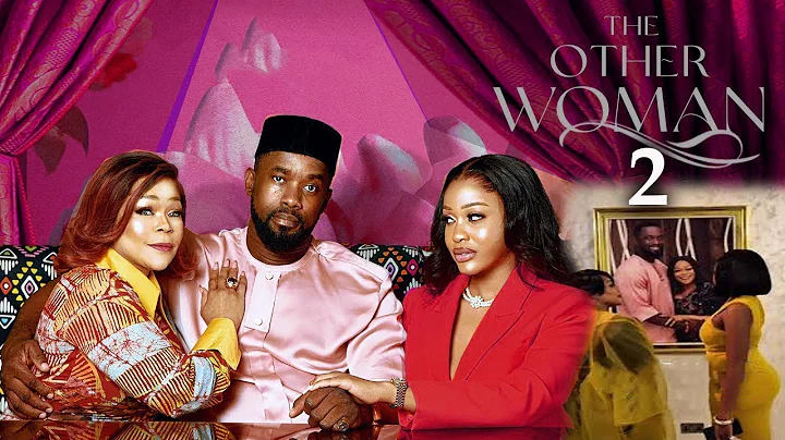THE OTHER WOMAN (PT 2) - UCHE MONTANA, SHAFFY BELLO, WILLIAM BENSON, Latest 2025 Nigerian Movie