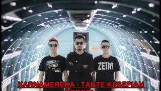 KARNAMEREKA - Tante Kesepian Reborn