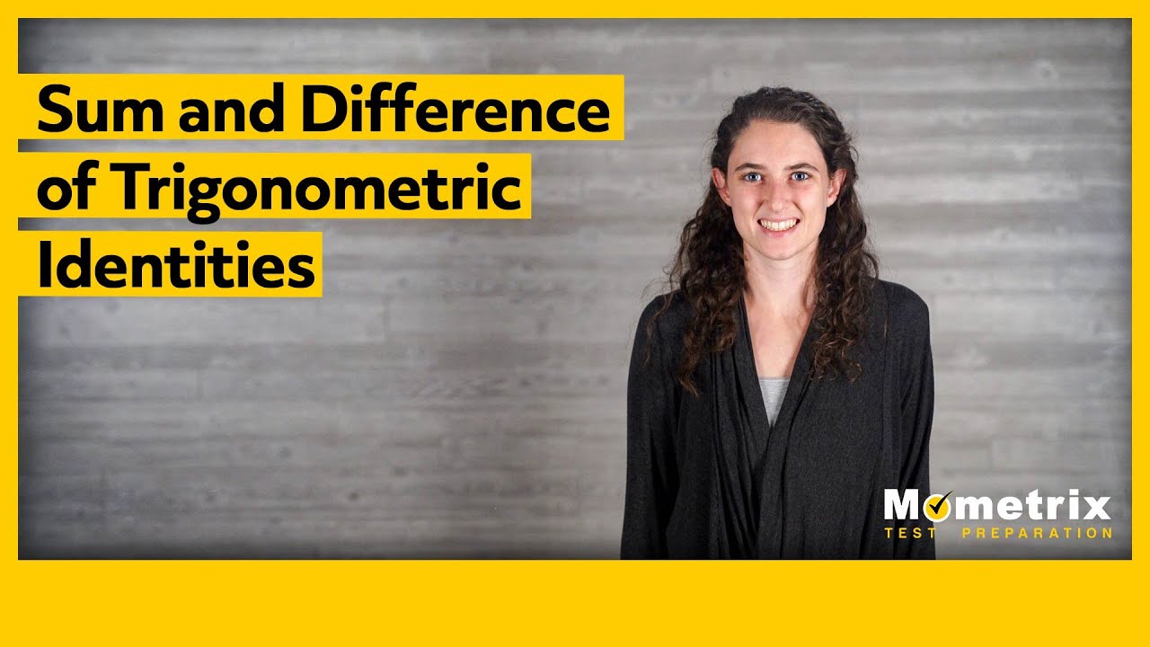 Sum And Difference Trigonometric Identities YouTube Sum And Difference Trigonometric Identities YouTube