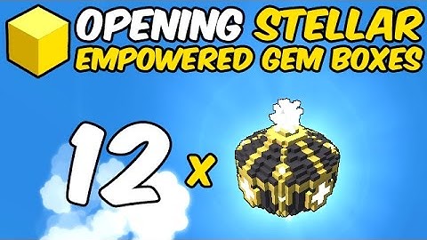 Opening 12 Stellar Empowered Gem Boxes!