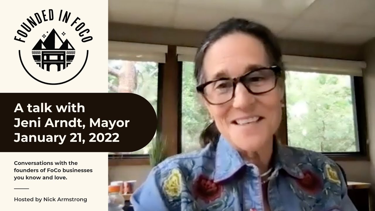An Interview with Mayor Jeni Arndt - Founded in FoCo