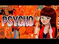Psycho || Lila Rossi