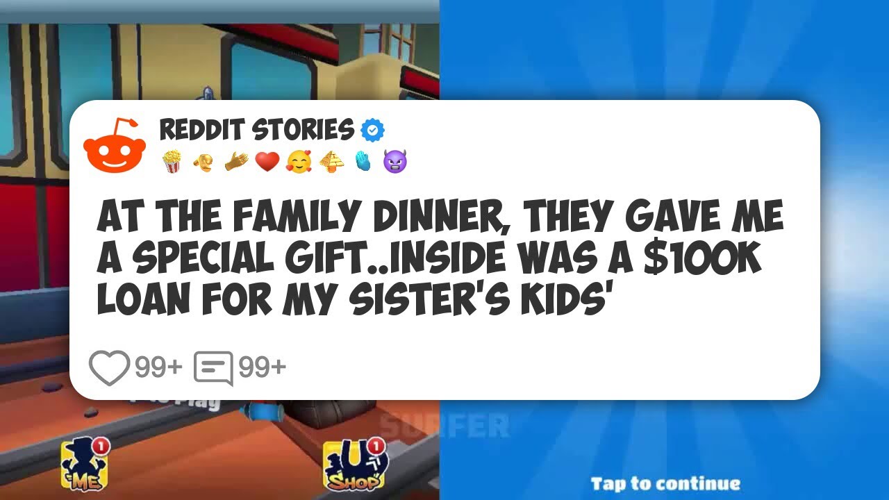 At The Family Dinner, They Gave Me A Special Gift. Inside Was A $100k Loan For My Sister’s #reddit 