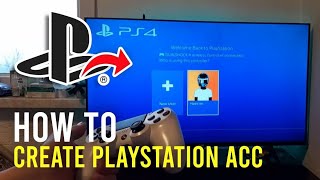 How to Create a PlayStation Account for PS4/PS5 – Fully Working Method Profile