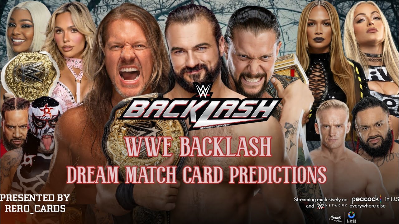 WWE BACKLASH DREAM MATCH CARD PREDICTIONS - RERO_CARDS