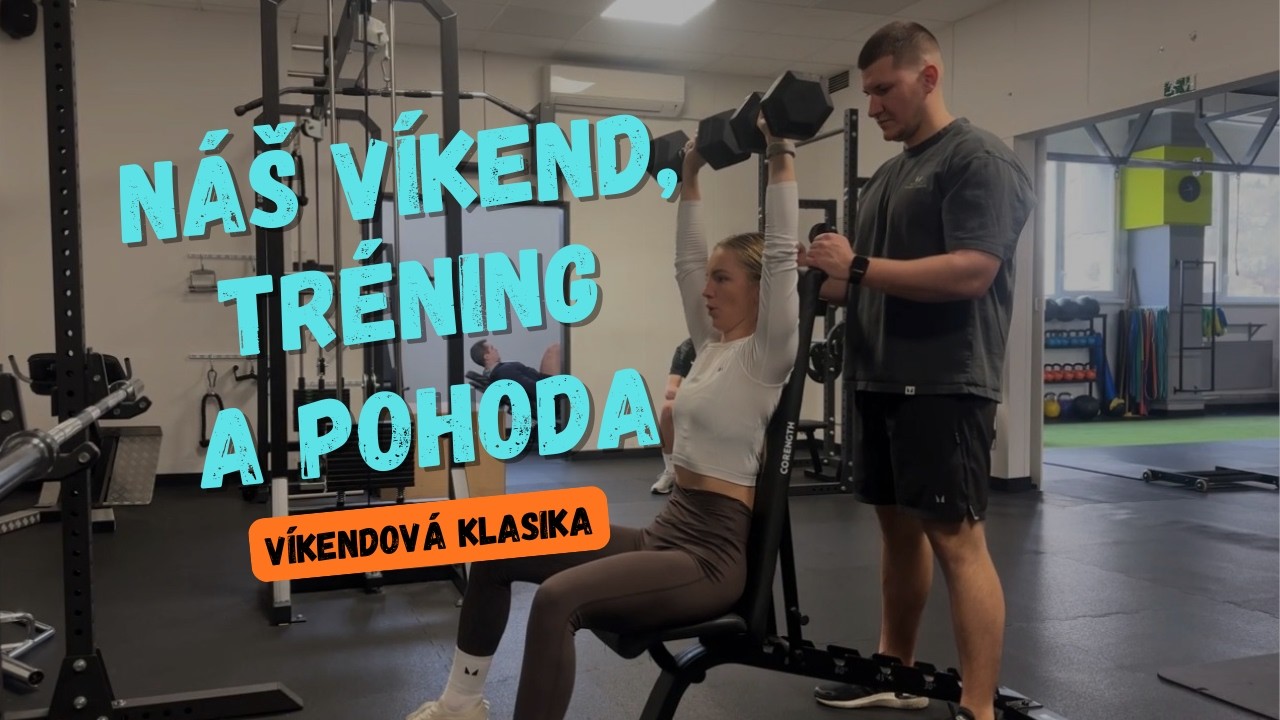 Náš víkend, tréning a pohoda