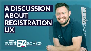 Event Registration UX with Expert Will Custard | EventAdvice