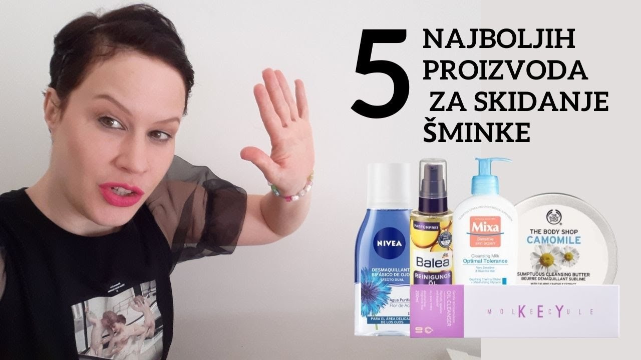5 NAJBOLJIH PROIZVODA ZA SKIDANJE ŠMINKE