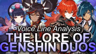 The Lore of Genshin Duos and Friends [Genshin Impact Voice Line Analysis #1]