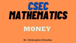CSEC Maths Past Paper Topics - Money, Conversions, Simple Interest Currency Conversion Foreign Exchange Csec Mathematics