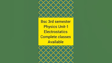Bsc 3rd semester unit1 Electrostatics #yourbscguide #bsc3rdsemester #physics #shorts #yt #short