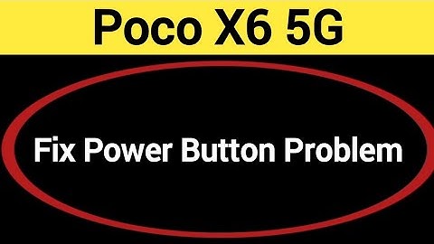 How to fix power button problem Poco X6 5G, how to fix auto restart problem