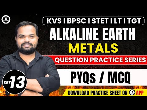 KVS PGT CHEMISTRY I Main Group Elements I Question Practice Series I PYQs / MCQ SET-13 The Rasayanam