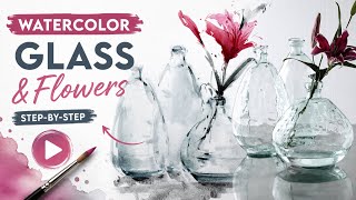 How to Paint a Glass Vase in Watercolor | Step-by-Step Tutorial