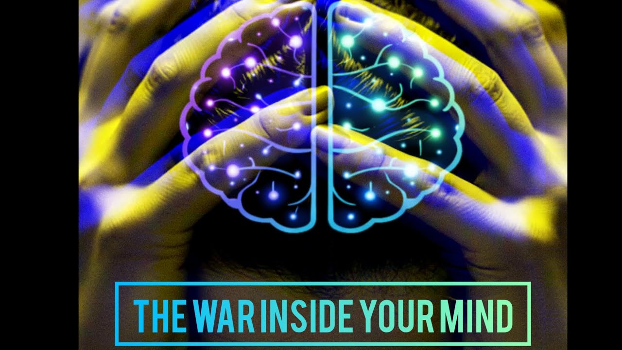 The War Inside Your Mind