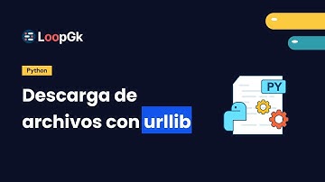 Como descargar archivos de internet con Python (urllib)