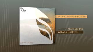 Ozzyxpm - Left Behind Will Atkinson Remix