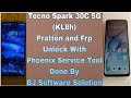 Tecno Spark 30C 5G (KL8h) Pratten and Frp Unlock With Phoenix Service Tool Done By BJ Software