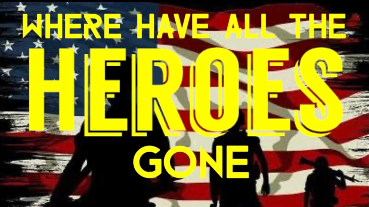 THE HEROES SONG by Danny Johnson