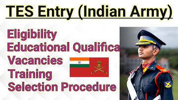 TES Entry Indian Army Full Detail || Keep Moving with DEVESH