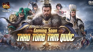Thao Túng Tam Quốc Vplay - Review Game Tam Quốc Mobile 3D Sắp Ra Mắt Tại VN