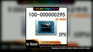 100% Original R7-5800H 100-000000295 CPU NEW CHIP