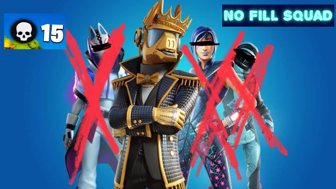 WIN IN FORTNITE NO FILL SQUADS YouTube