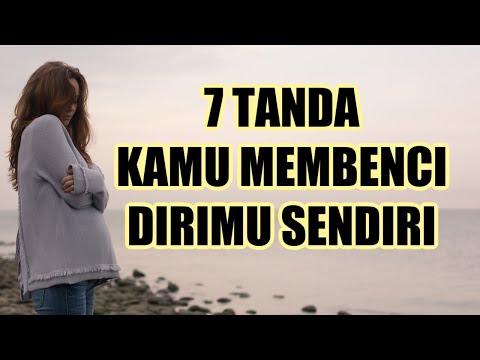 Video: Apakah maksud membenci diri sendiri?