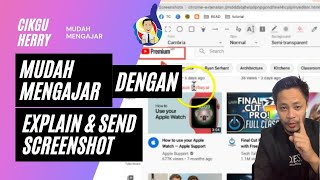 Mudah Mengajar Dengan Explain & Send Screenshot
