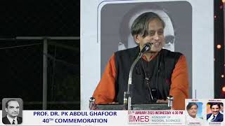 Dr Shashi Tharoor Speech At Dr. P K Abdul Ghafoor 40Th Commemoration