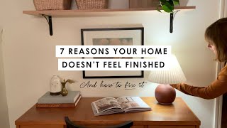 7 Reasons Your Home Doesn't Feel Finished (And How to Fix It) by Kitty Cotten 146,029 views 2 years ago 18 minutes