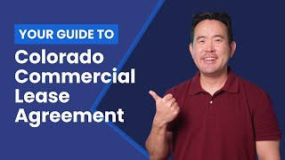 The Colorado Commercial Lease Agreement Explained + Free Template