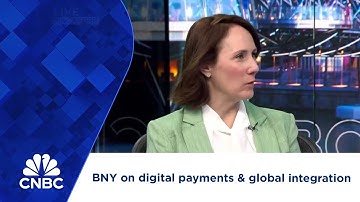 BNY on digital payments & global integration