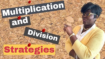 Multiplication and Division Strategies (3.OA.7)