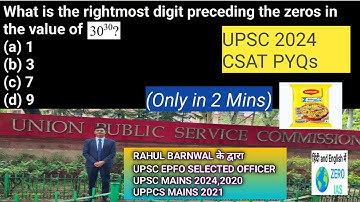What is the rightmost digit preceding the zeros in the value of 30^30?|UPSC CSAT 2024| #upscprelims