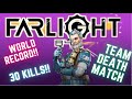 Farlight84 new world record in tdm  30 kills farlight84challenge
