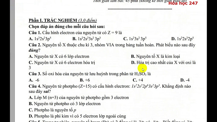 Đề thi học kì 1 hóa 10 có đáp án năm 2024