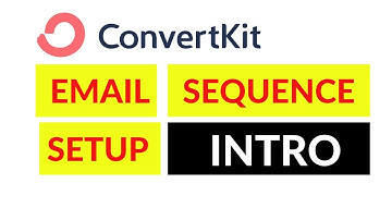 ConvertKit Email Sequence Setup [SHORT INTRO]