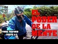 💪 EL PODER DE LA MENTE EN CICLOTURISMO | Parte III