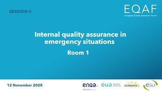 2020 EQAF Opening Session #2: Internal quality assurance in emergency situations (Room 1)