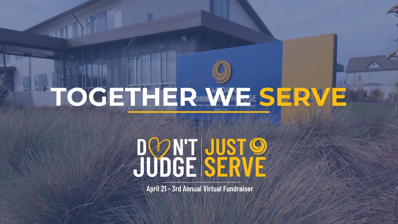 Tacoma Community House's 3rd Virtual Fundraiser | Don't Judge, Just Serve
