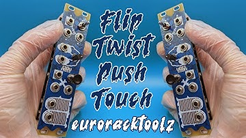 Introducing FlipTwistPushTouch - Passive Eurorack Tools - from Faded Instruments!