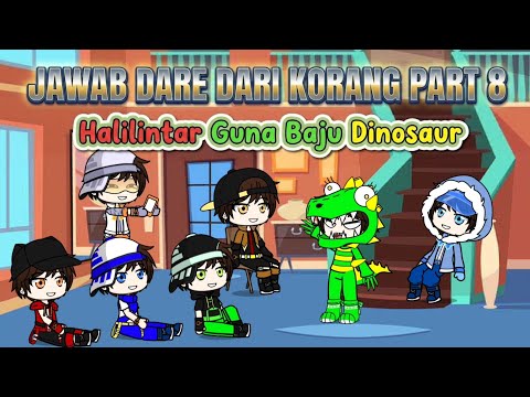 Answering Your Dares Part 8 (BoBoiBoy Gacha Club) || Halilintar Wears a Dinosaur Costume 🦖✨