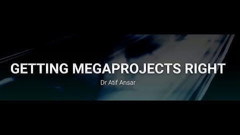 3 reasons why Megaprojects fail and how to fix them