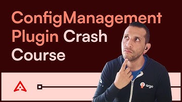 Argo CD Config Management Plugin Crash Course [CMP Setup Guide]