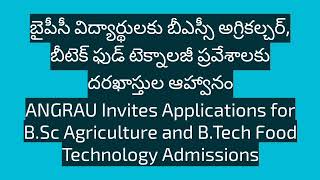 ANGRAU Invites Applications for B.Sc Agriculture and B.Tech Food Technology Admissions screenshot 3