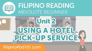 Using a Hotel Pick-Up Service - Filipino Reading Practice