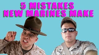 5 Mistakes New Marines Make!!!!