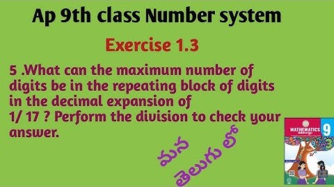 9 th class number system|Exercise 1.3 5th problem|decimal expansion of 1/17|repeating block digits